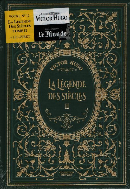 La légende des siècles Tome II - Victor Hugo - Livre