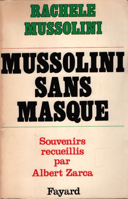 Mussolini sans masque - Rachele Mussolini - Livre