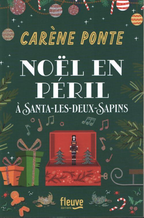Noël en péril à santa-les-deux-sapins : La nouvelle comédie de noël de carène ponte - Carène Ponte - Livre