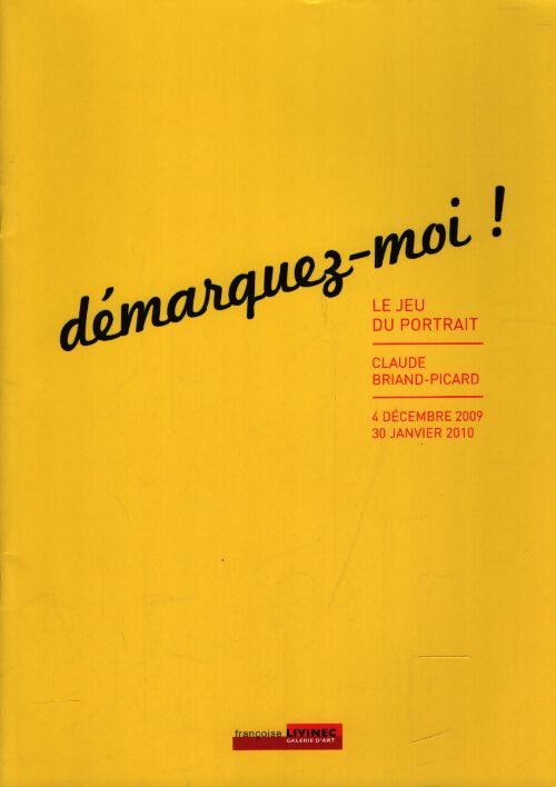 Démarquez-moi ! - Claude Briand-Picard - Livre