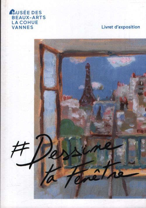 Dessine la fenêtre - Collectif - Livre