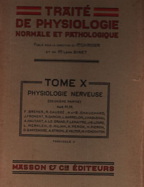 Traité de physiologie normale et pathologique Tome X - G.H Roger - Livre