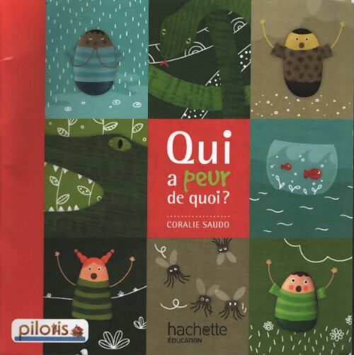 Lecture CP album 1 qui a peur de quoi ? - Coralie Saudo - Livre