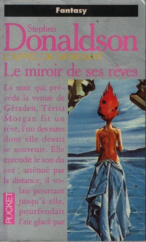 Le miroir de ses rêves - Stephen R. Donaldson - Livre