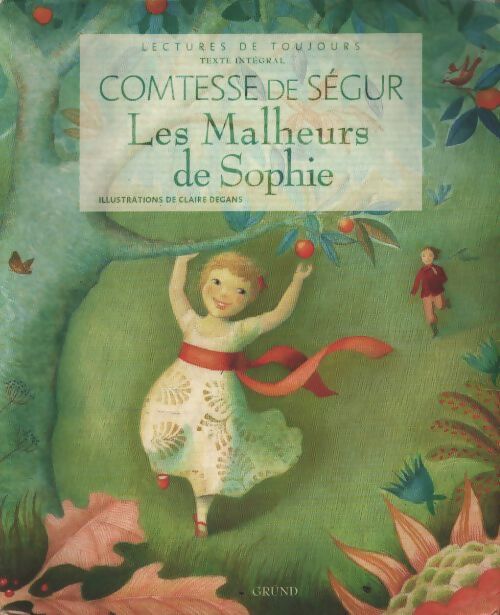 Les malheurs de Sophie - Comtesse De Ségur - Livre