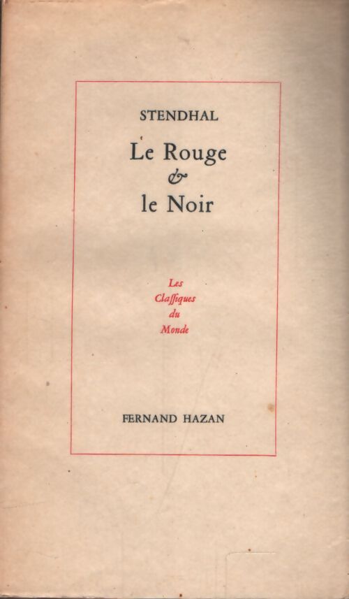 Le rouge et le noir - Stendhal - Livre