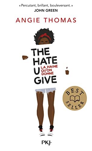 The Hate U Give : La haine qu'on donne - Angie Thomas - Livre