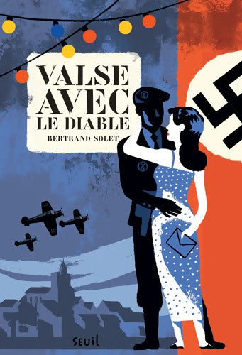 Valse avec le diable - Bertrand Solet - Livre