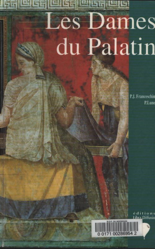 Les dames du palatin - P. P. J. Franceschini - Livre