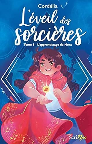 L'éveil des sorcières Tome I L'apprentissage de Nora - Cordelia - Livre