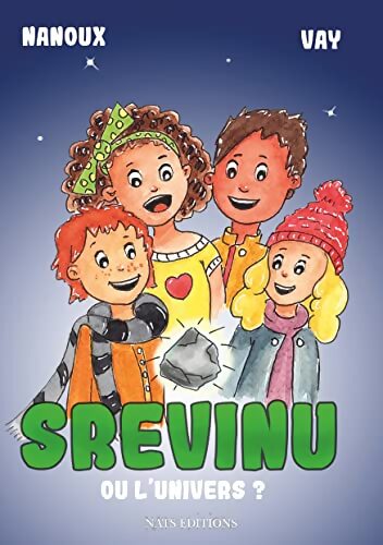 Srevinu ou l'univers - Nanoux - Livre