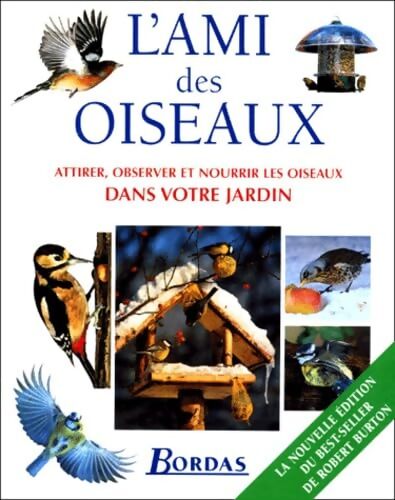 L'Ami des oiseaux - Robert Burton - Livre