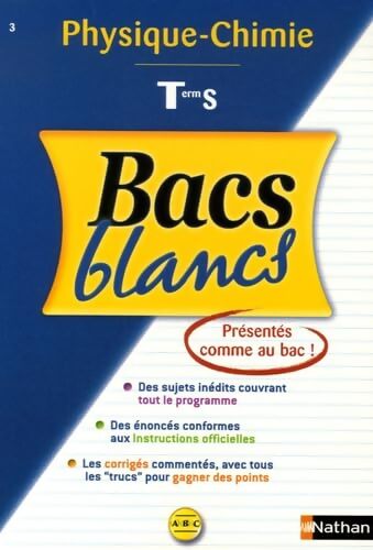 Bacs blancs Physique-Chimie Terminale S - Geneviève ponsonnet - Livre