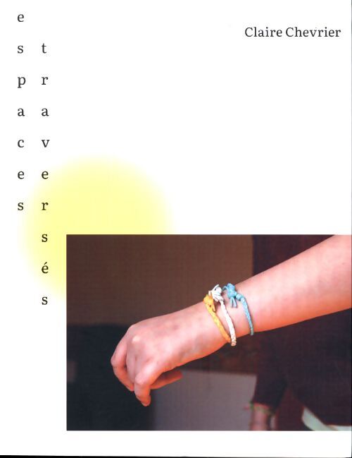 Espaces traversés - Audrey Illouz - Livre