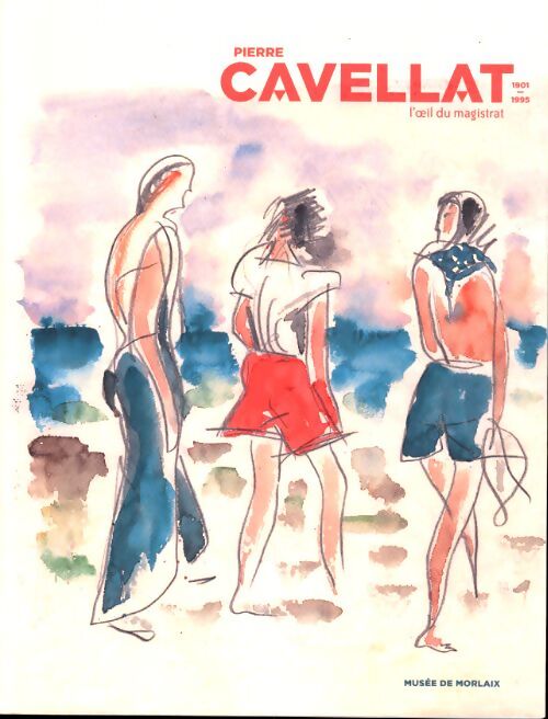 Livre d'art pierre cavellat oeuvres peintes musée de morlaix - Pierre Cavellat - Livre