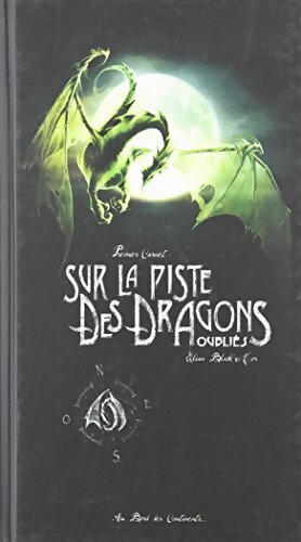 Sur la piste des Dragons oubliés - Elian Black'mor - Livre