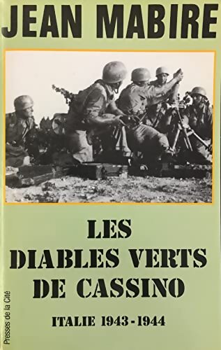 Les diables verts de Cassino - Italie 1943-1944 - Jean Mabire - Livre