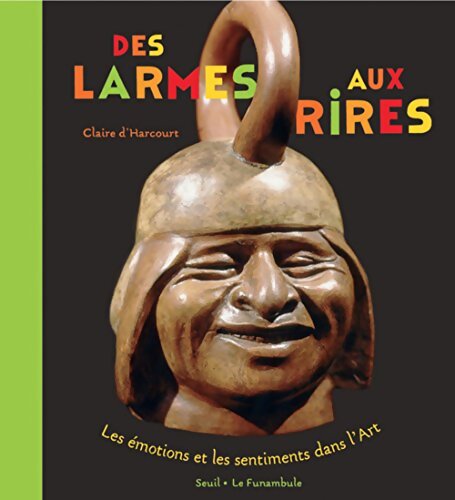 Des larmes aux rires - Claire D'Harcourt - Livre