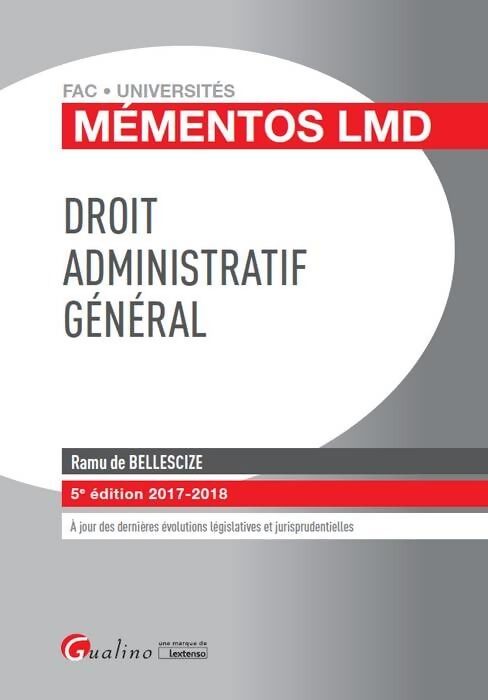 Droit administratif général - Ramu De Bellescize - Livre