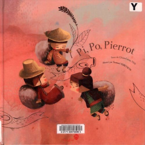 Pi po pierrot - Chun-liang Yeh - Livre