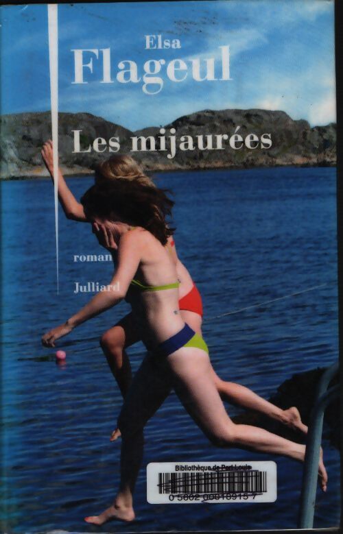 Les Mijaurées - Elsa Flageul - Livre