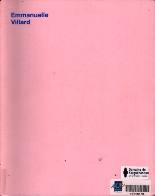 Emmanuelle villard - Eric De Chassey - Livre