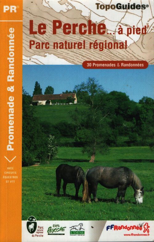 Parc naturel du perche 2007 - 28-61 - pr - pn16 - Collectif - Livre