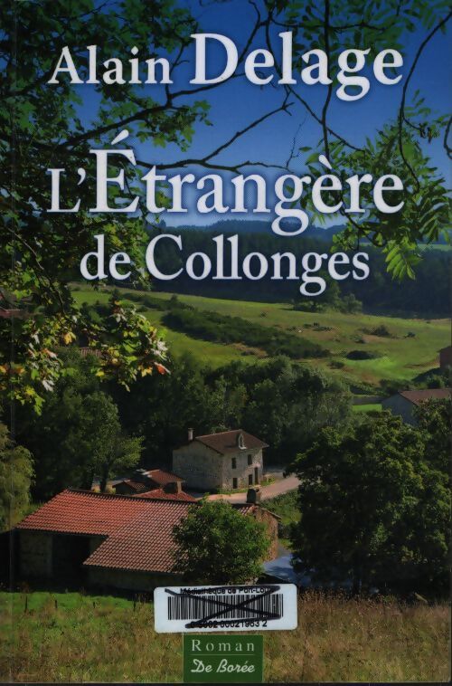 L'etrangère de collonges - Alain Delage - Livre