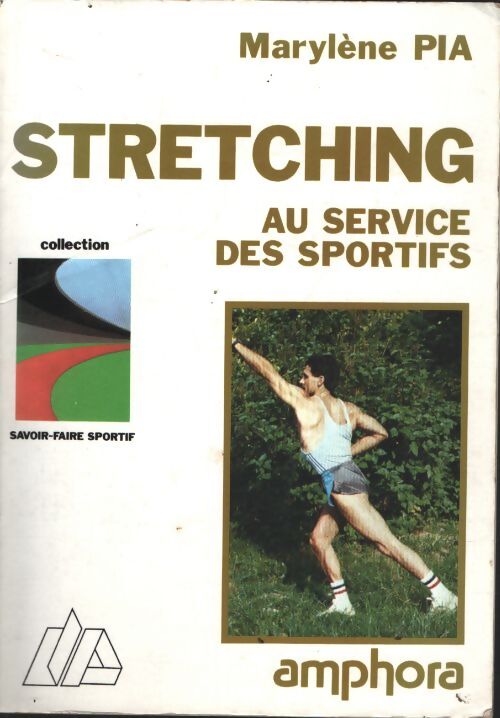 Stretching au service des sportifs - Coursing Club De Paris - Livre