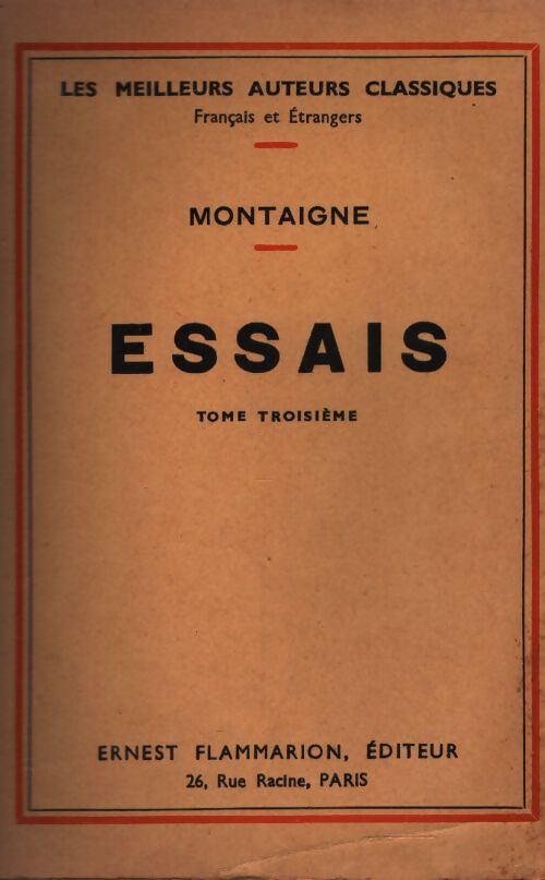 Essais Tome III - Michel De Montaigne - Livre