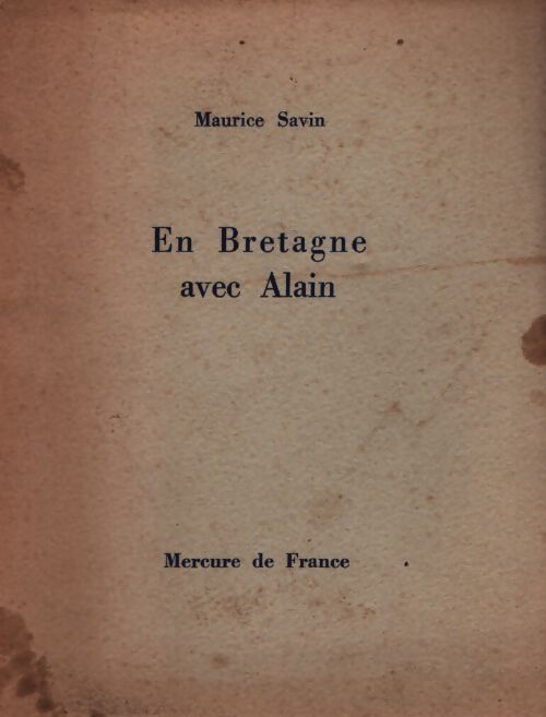 En Bretagne avec Alain - Maurice Savin - Livre
