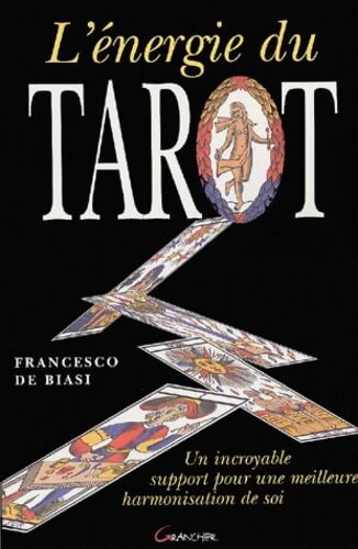 Énergie du tarot - Francesco De Biasi - Livre