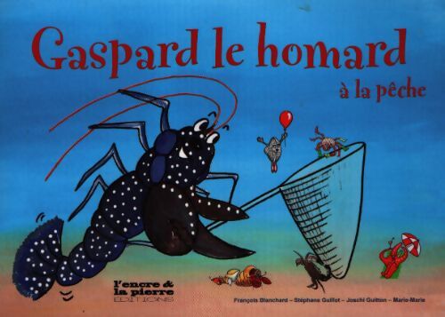 Gaspard le homard à la pêche - Collectif - Livre