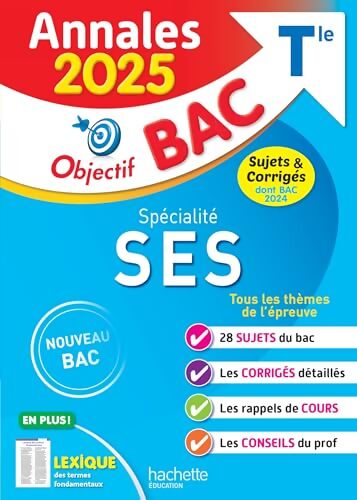Annales Objectif BAC 2025 - Spécialité SES Terminale - sujets et corrigés - David Mourey - Livre