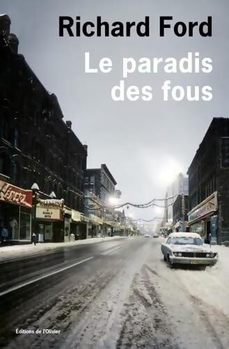 Le Paradis des fous - Richard Ford - Livre
