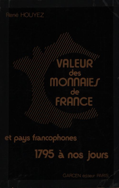 Valeur des monnaies de France 1993 - René Houyez - Livre