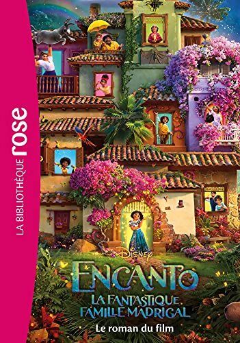 Bibliothèque Disney - Encanto : La fantastique famille Madrigal - Le roman du film - Disney - Livre