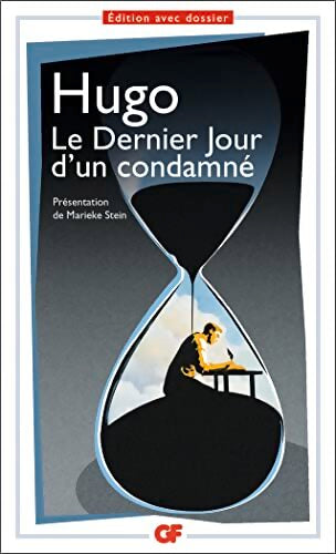 Le dernier jour d'un condamné - Victor Hugo - Livre