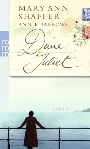 Deine Juliet - Mary Ann Shaffer - Livre