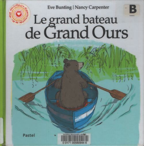 Grand bateau de grand ours - Eve Bunting - Livre