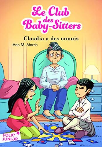 Claudia a des ennuis - Ann M. Martin - Livre