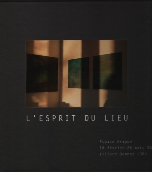 L'esprit du lieu - Collectif - Livre