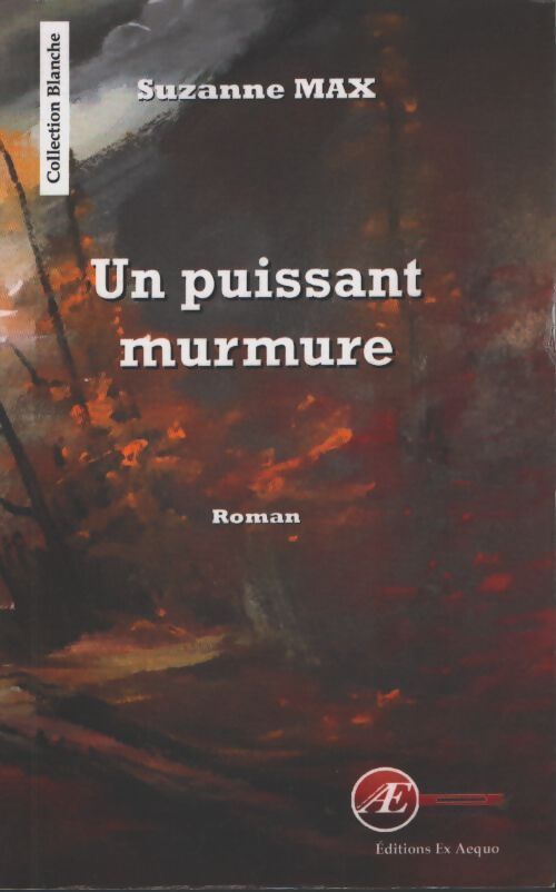 Un puissant murmure - Suzanne Max - Livre