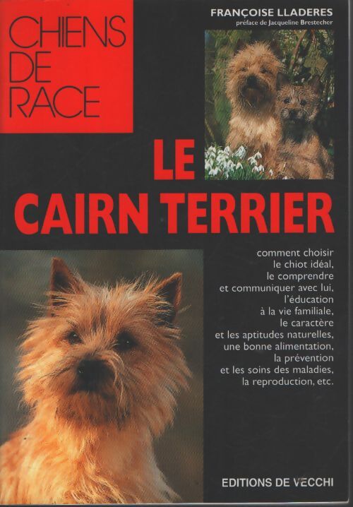 Le cairn terrier - Françoise Lladeres - Livre