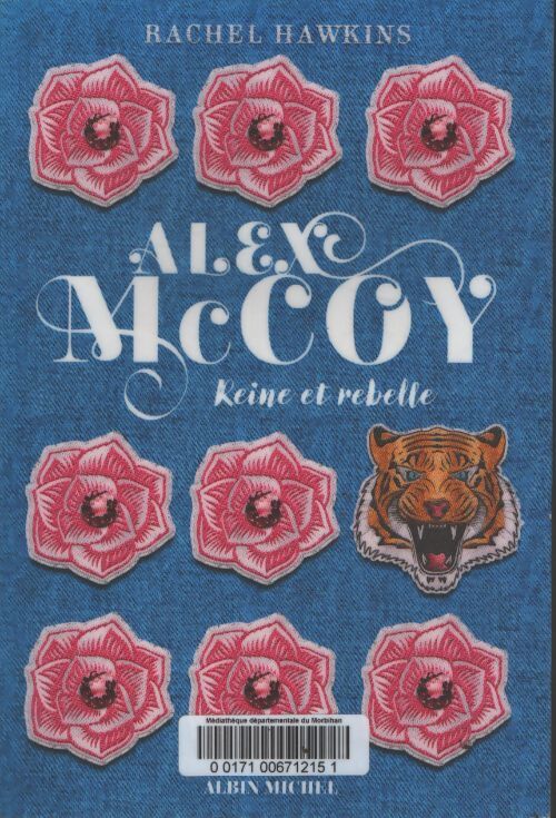 Alex mccoy Tome I : Reine et rebelle - Rachel Hawkins - Livre