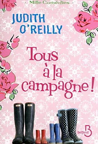 Tous à la campagne ! - Judith O'reilly - Livre
