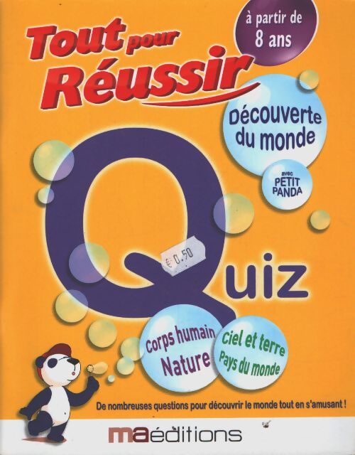 Découverte du monde avec petit panda : Quiz à partir de 8 ans - Sophie Dufeu - Livre