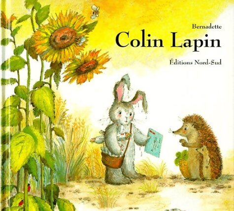Colin Lapin - Bernadette - Livre