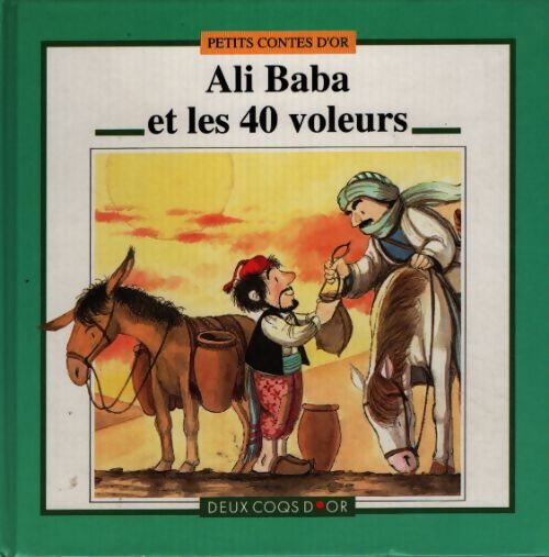 Ali baba et les quarante voleurs - Jérome Pernoud - Livre
