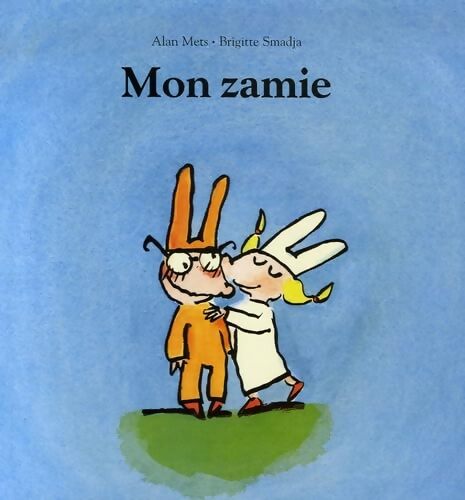mon zamie - Mets Alan - Livre